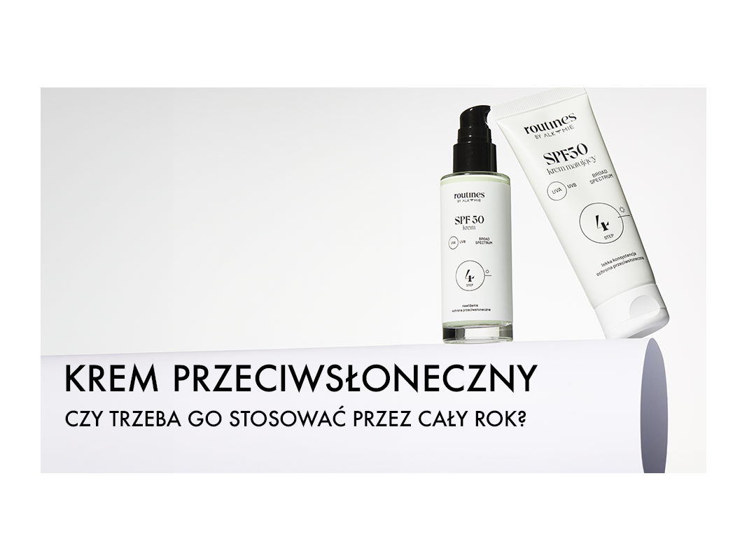 Czy krem z filtrem należy stosować cały rok?